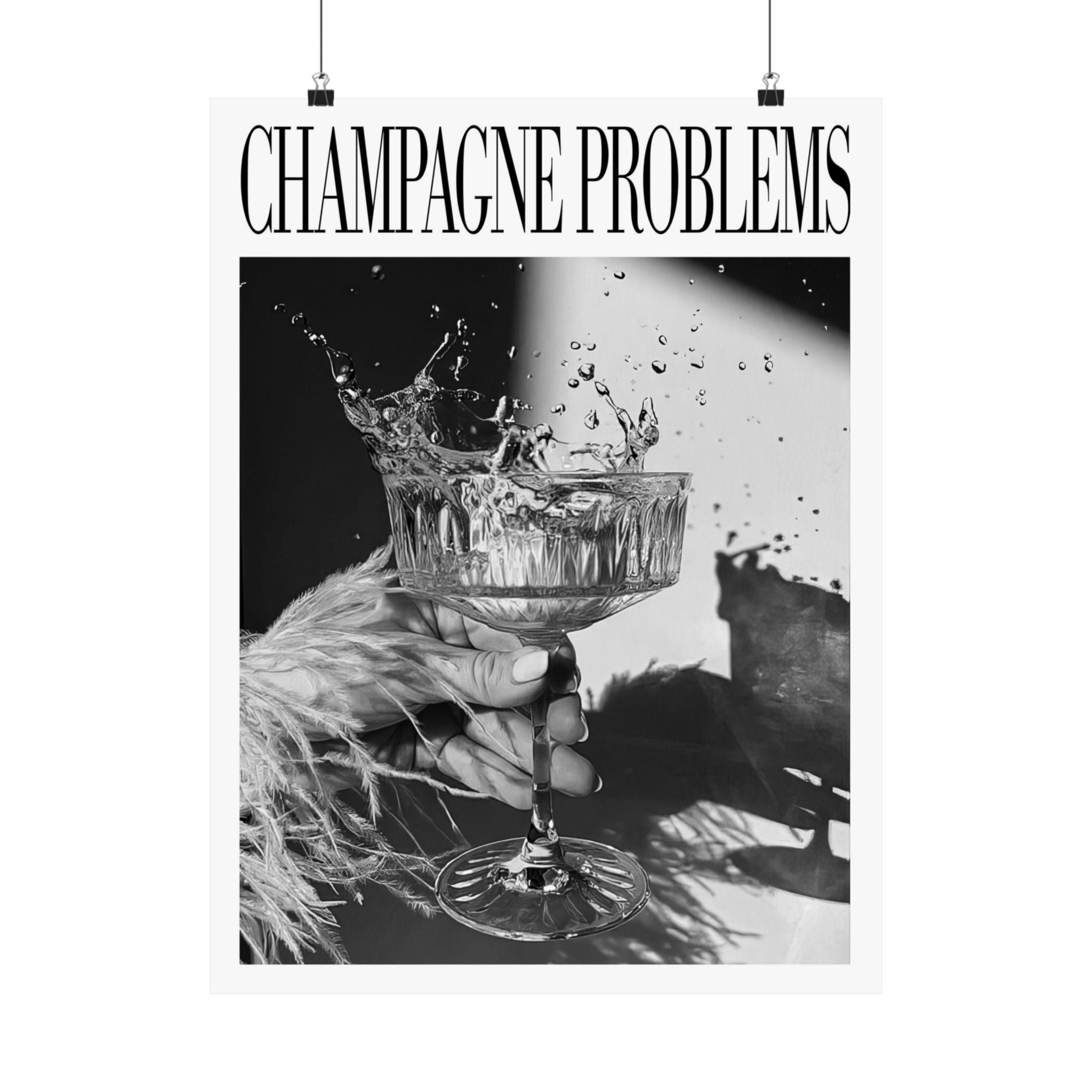 Champagne Problems Drink Splash Evermore Taylor Swift–inspired poster B&W