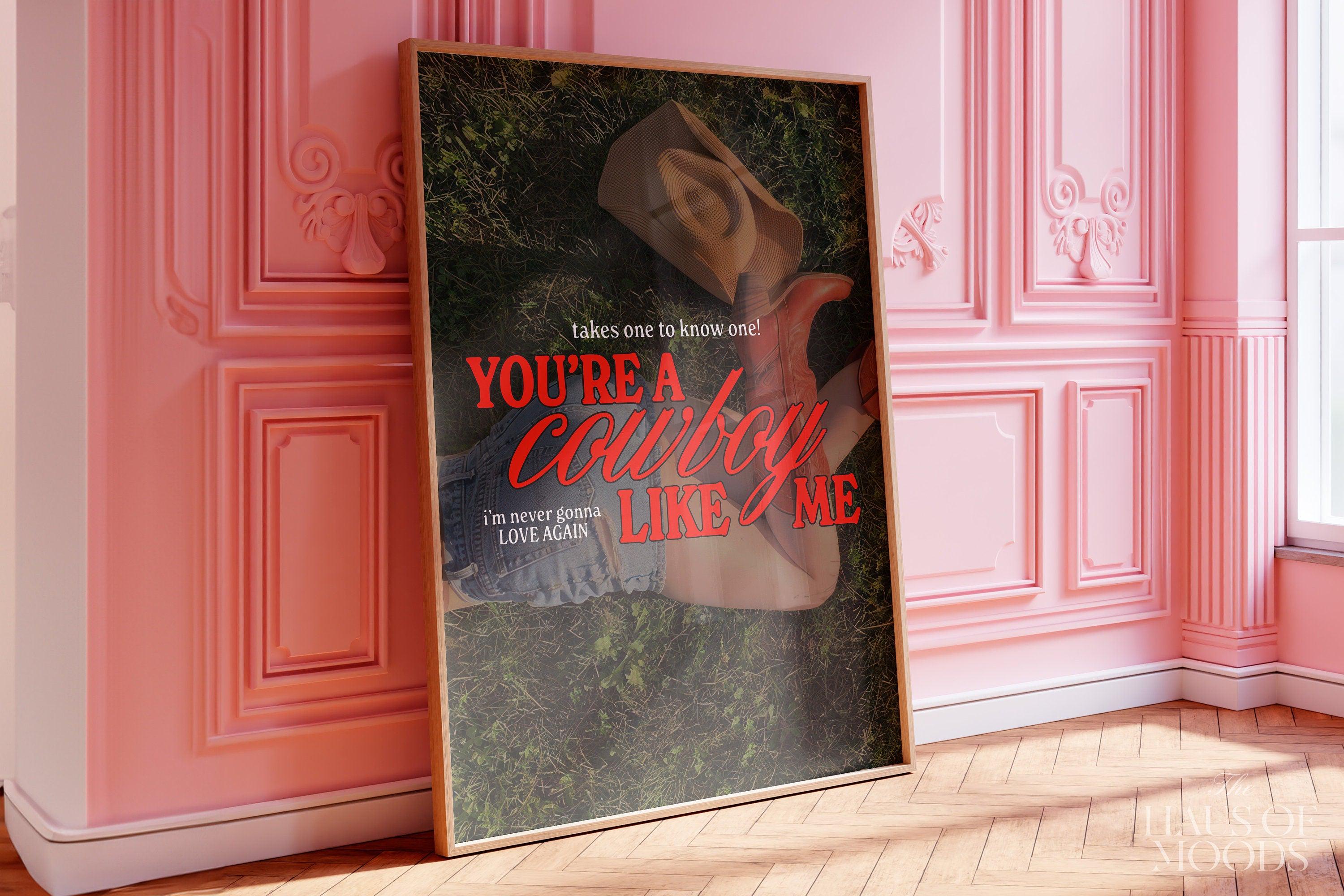 Cowboy Like Me Poster | Evermore Poster | Cowgirl Poster | Taylor Gift | Minimal Wall Art | Western Cowgirl.