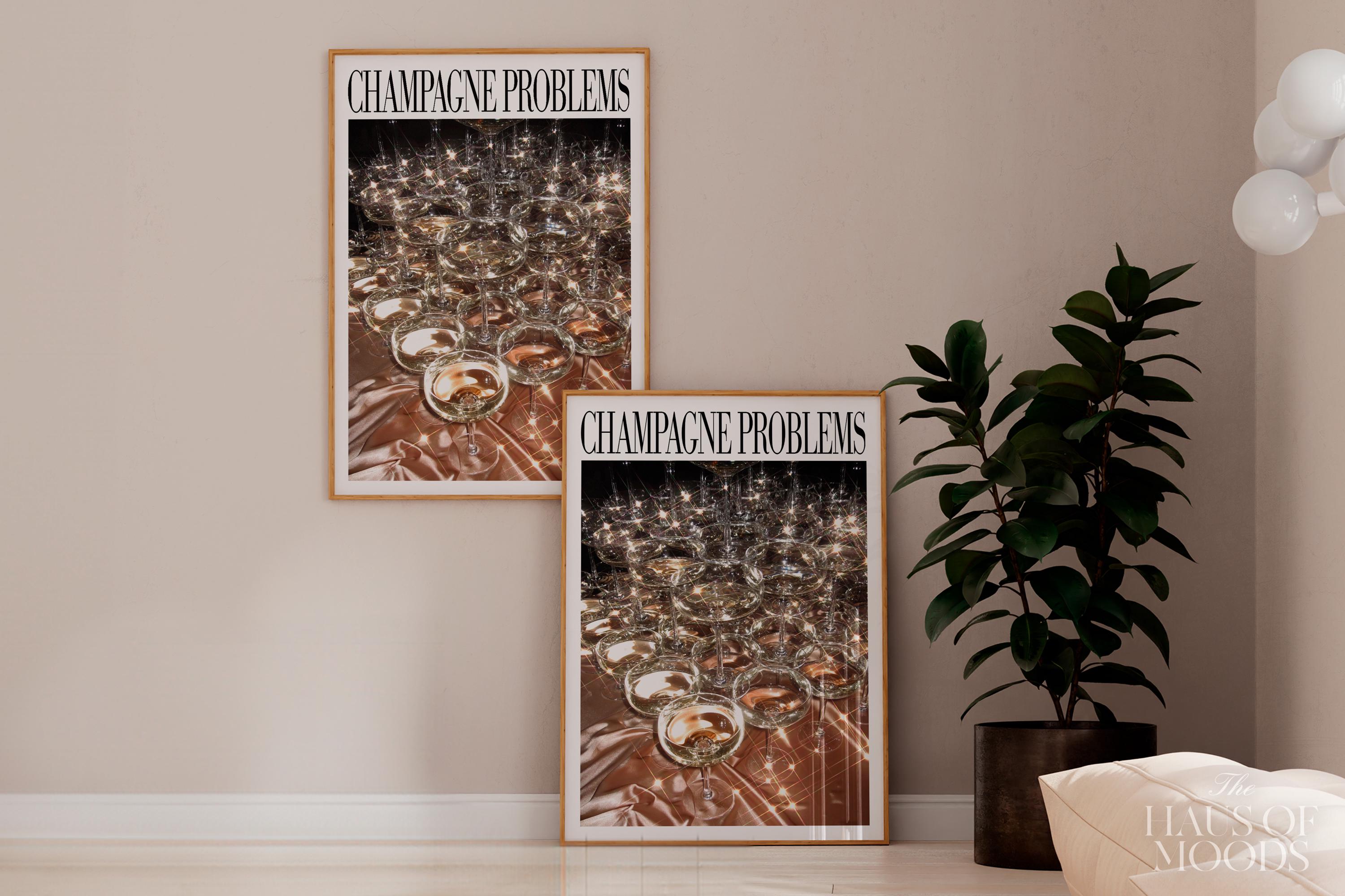 Champagne Problems Sparkle.