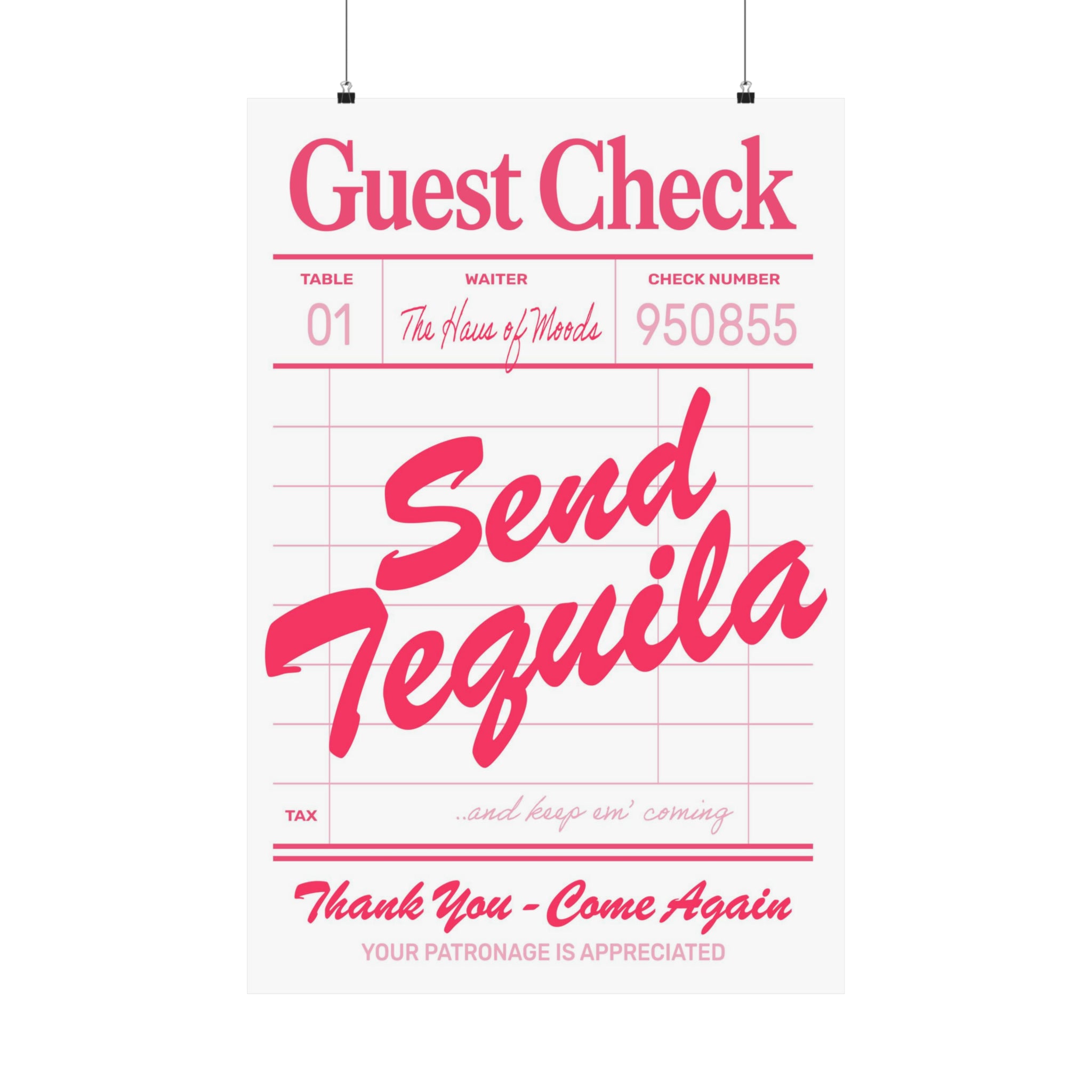 Pink Send Tequila Poster - Haus Of Moods