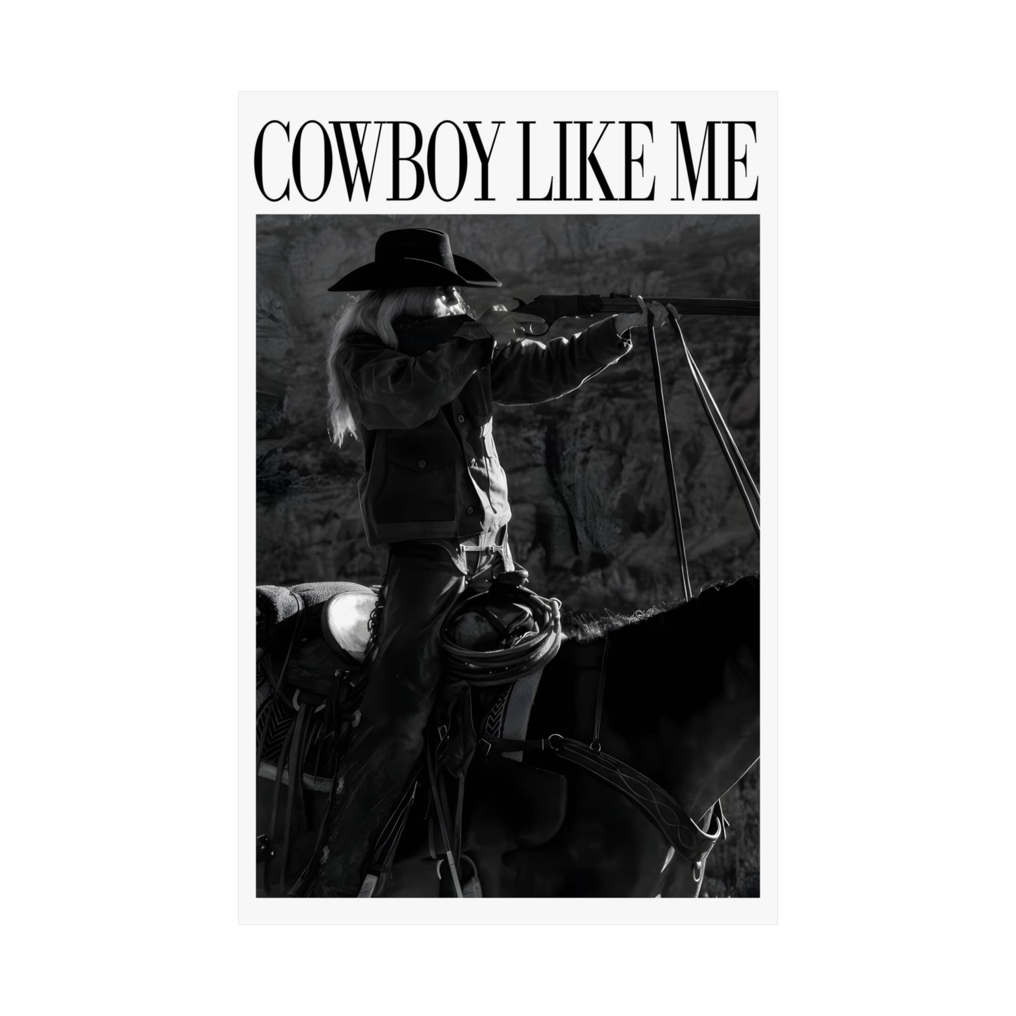 You're A Cowboy Like Me
