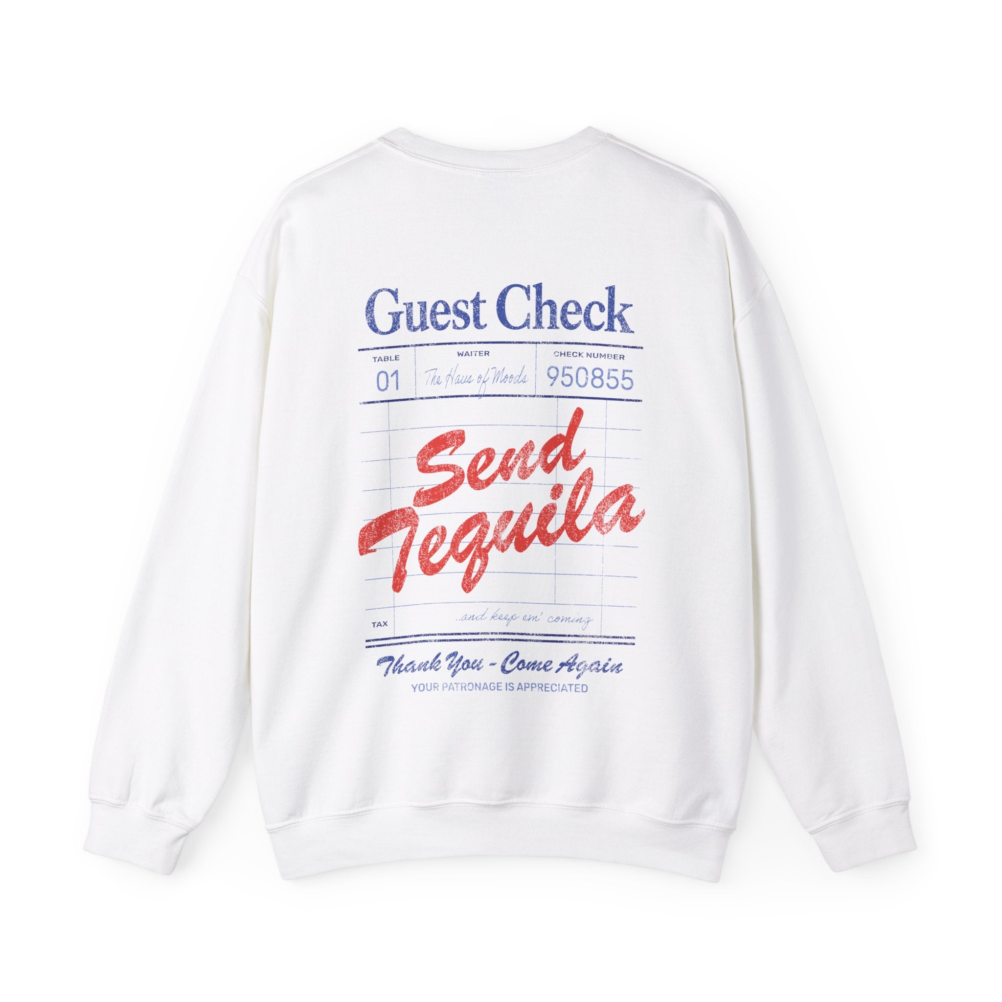 Send Tequila Crewneck - Haus Of Moods