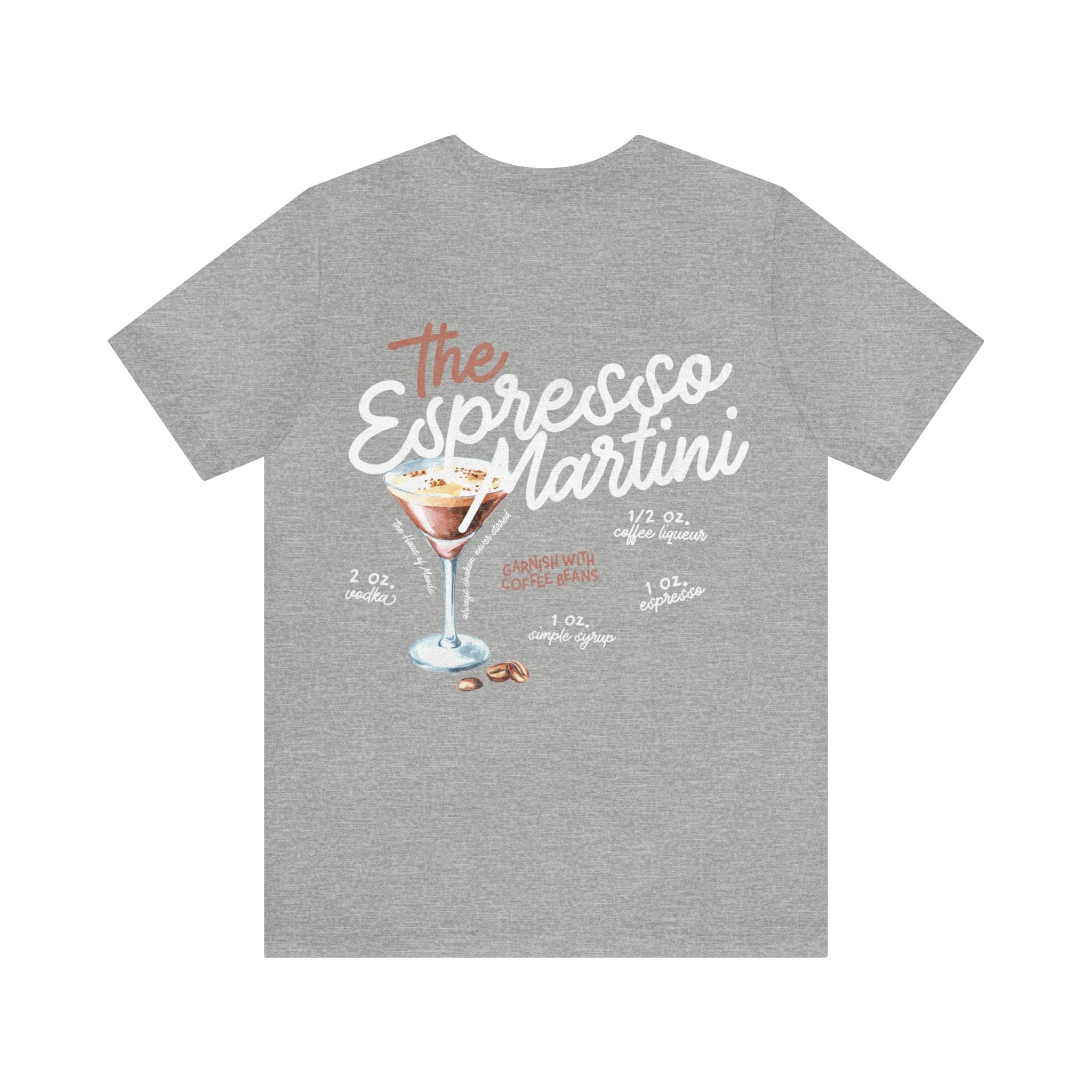 The Espresso Martini T - Haus Of Moods