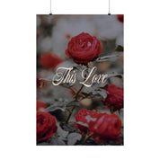 This Love Rose 1989 Print