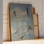 Now That We Don't Talk 1989 Seagull Print