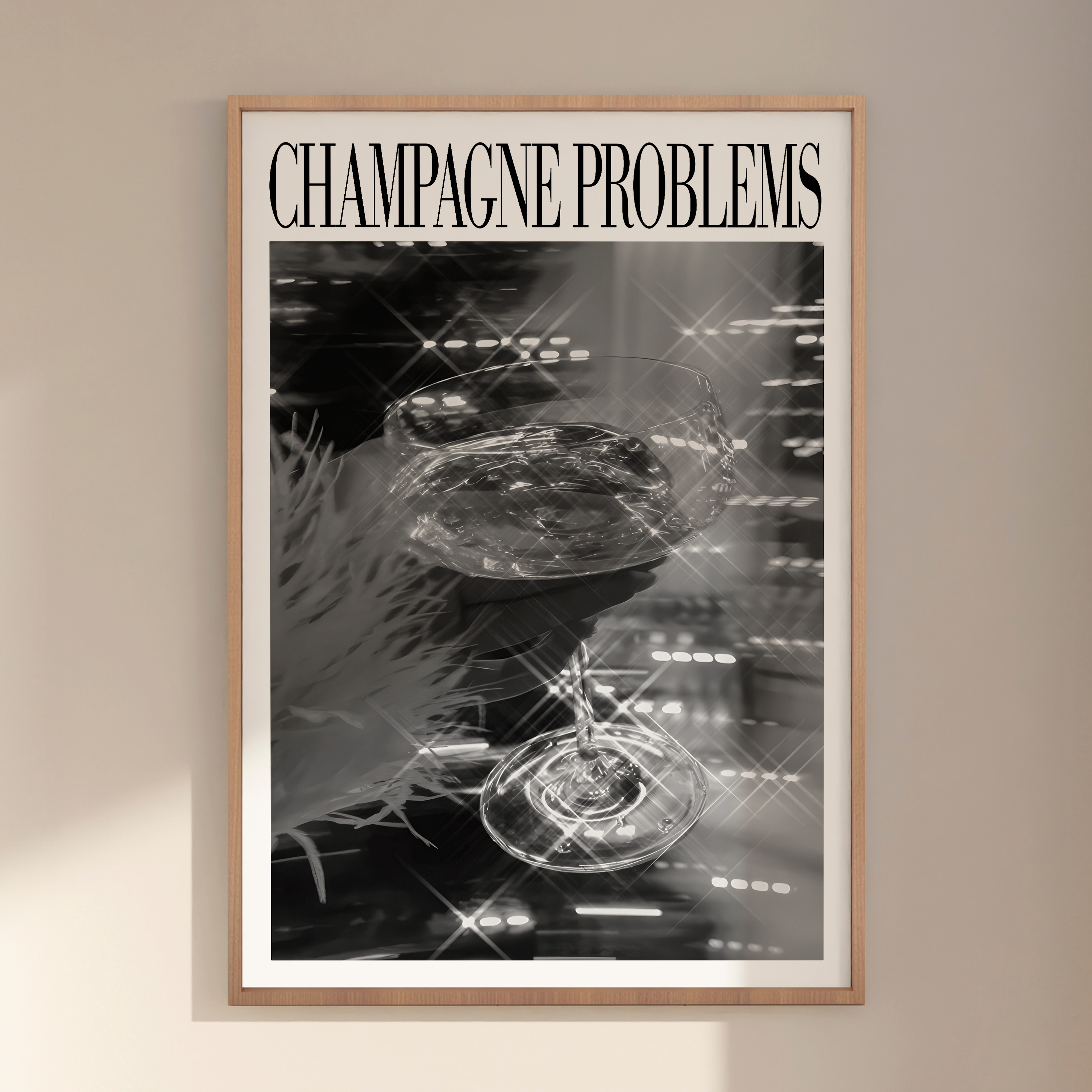 Champagne Problems Sparkle (B&W) - Haus Of Moods