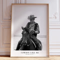 Cowboy Like Me Rider Poster
