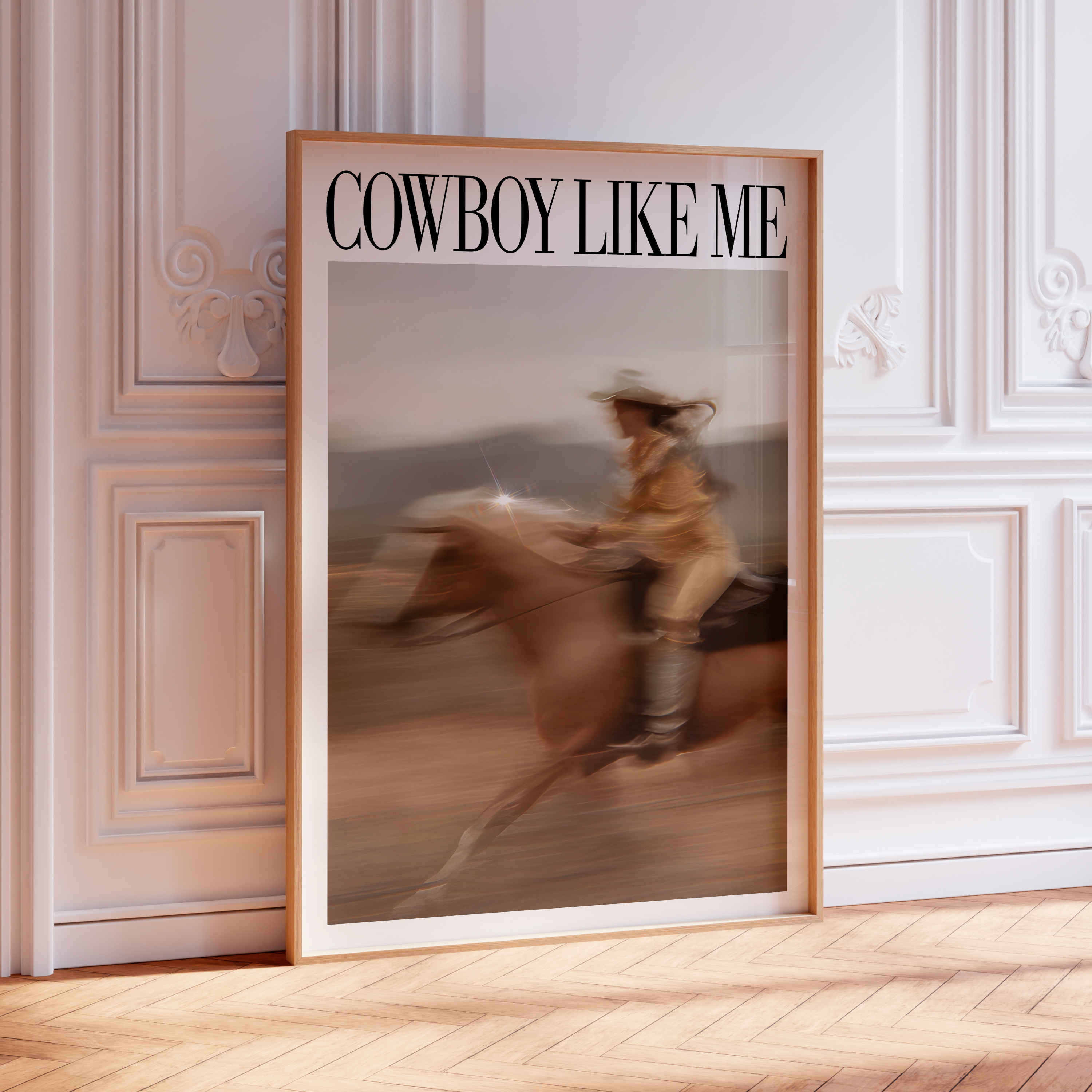 You're a Cowboy Like Me Poster