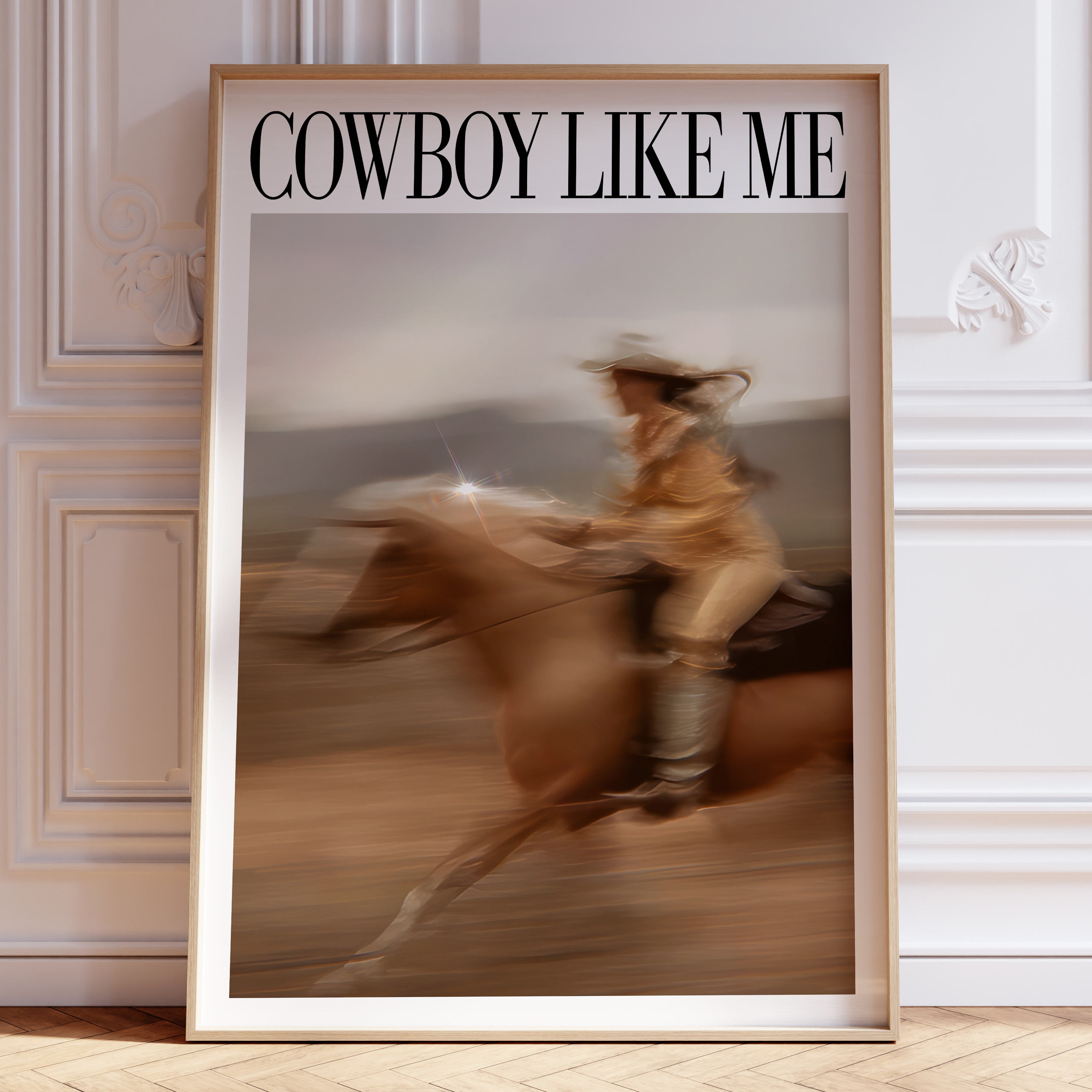 You're a Cowboy Like Me Poster