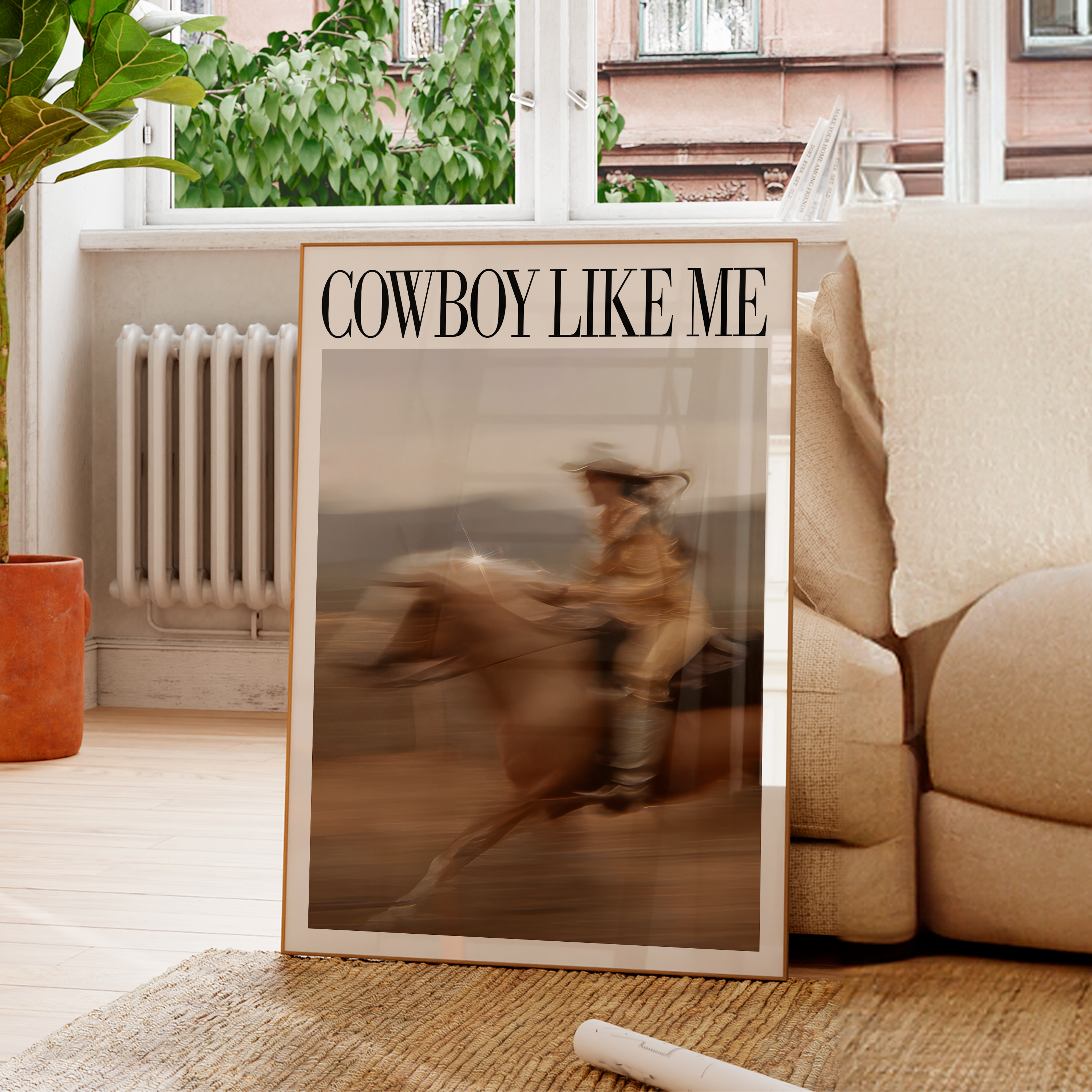 You're a Cowboy Like Me Poster
