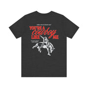 Cowboy Like Me Shirt |  Evermore Merch Shirt | Taylor Swiftie Merch | Folklore Merch | You're A Cowboy Like Me Shirt, - Haus Of Moods