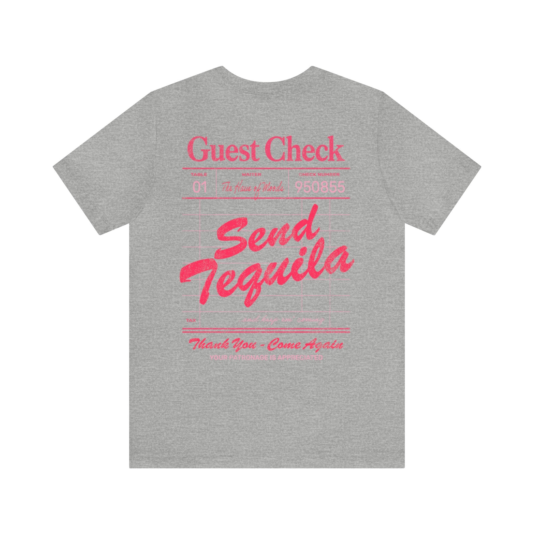 Send Tequila T - Classic Pink - Haus Of Moods