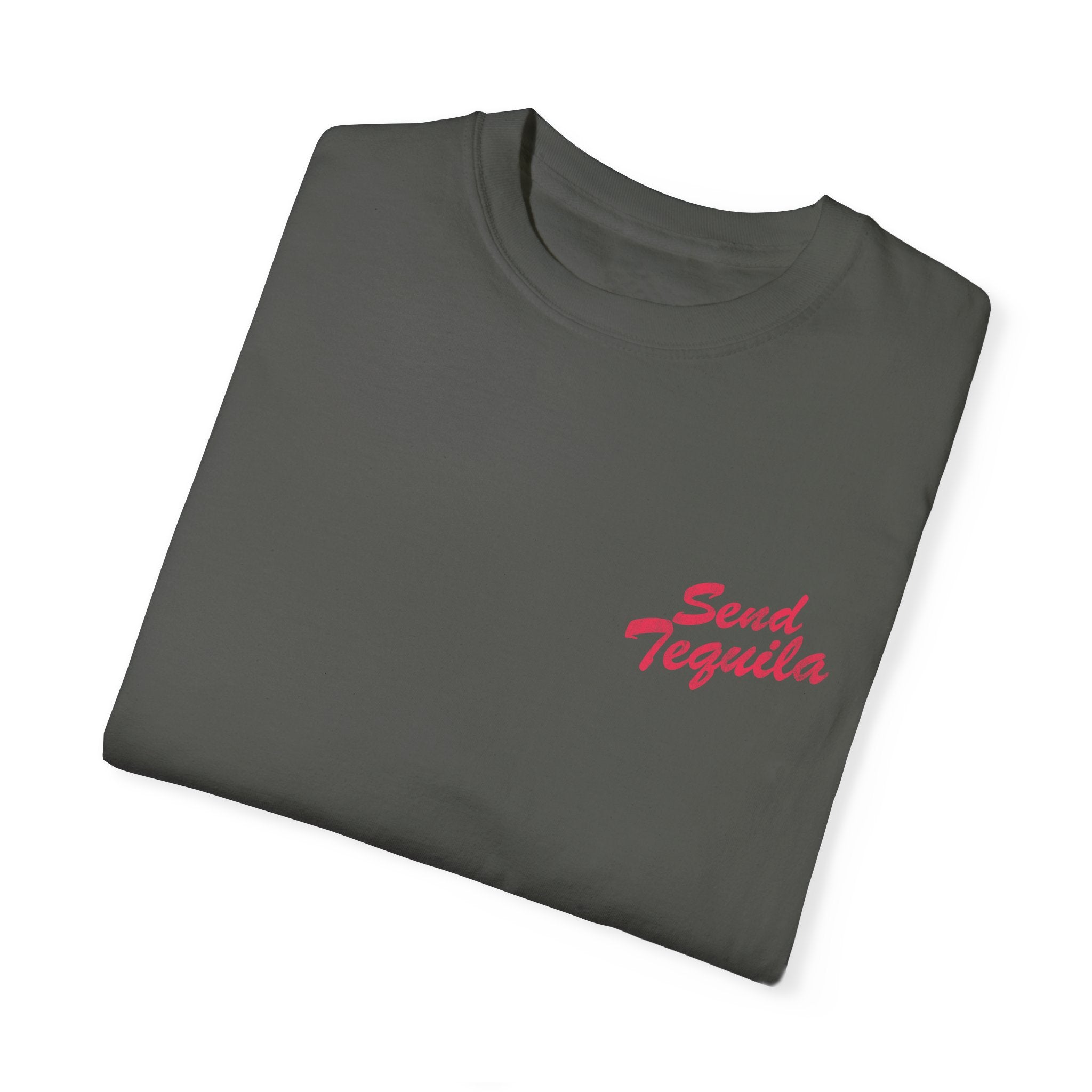 Send Tequila T - Classic Pink - Comfort Colors