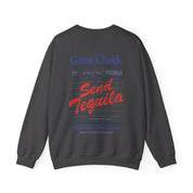 Send Tequila Crewneck - Haus Of Moods