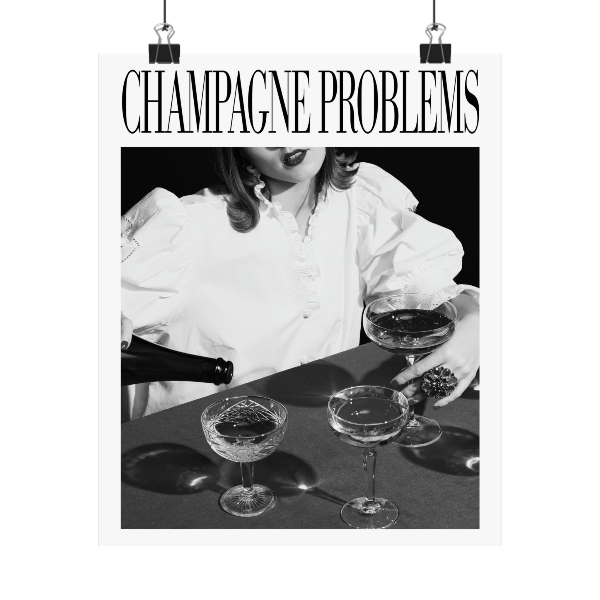 Champagne Problems Pouring Print Black & White