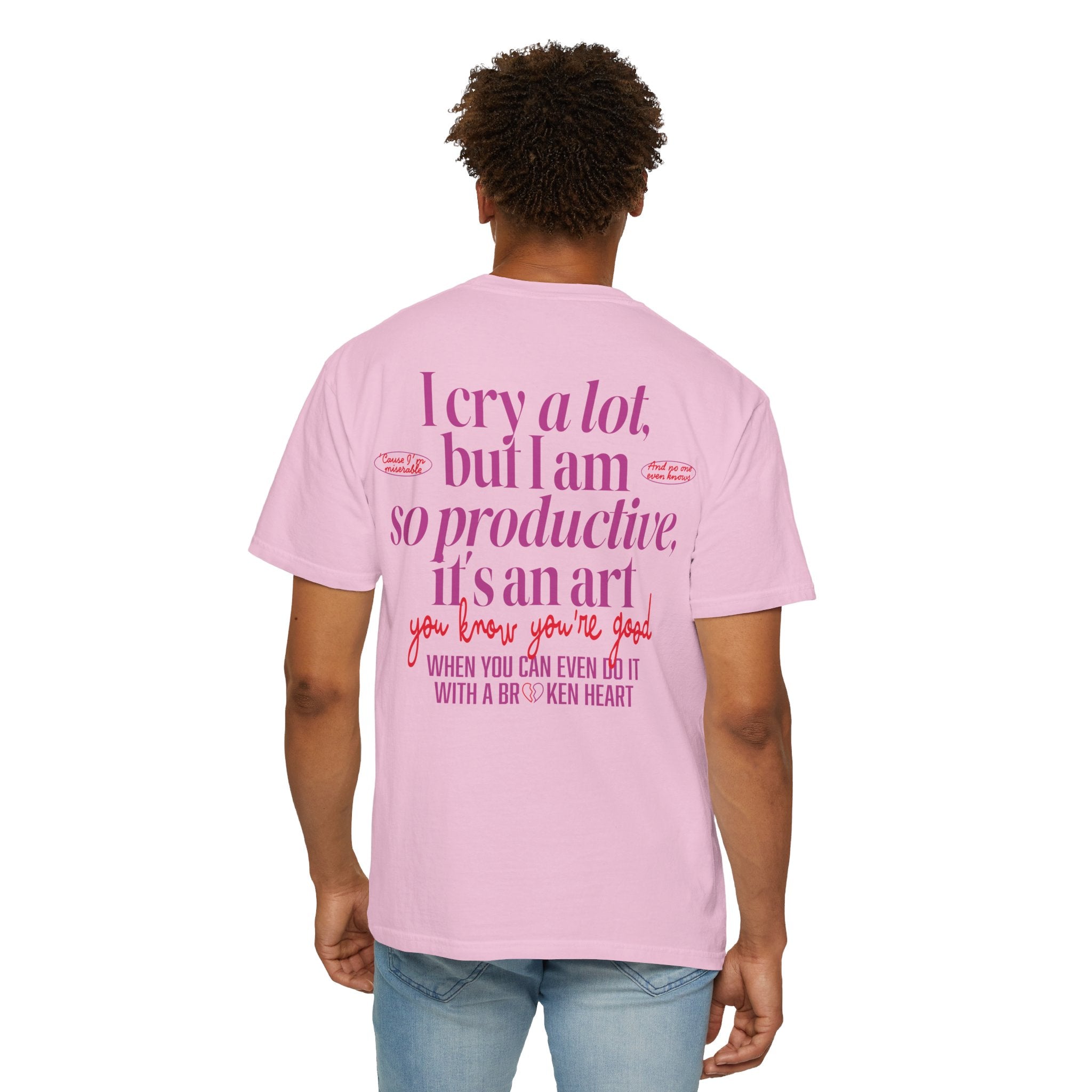 I cry a lot, but I am so productive, it's an art, TTPD T-Shirt - Haus Of Moods