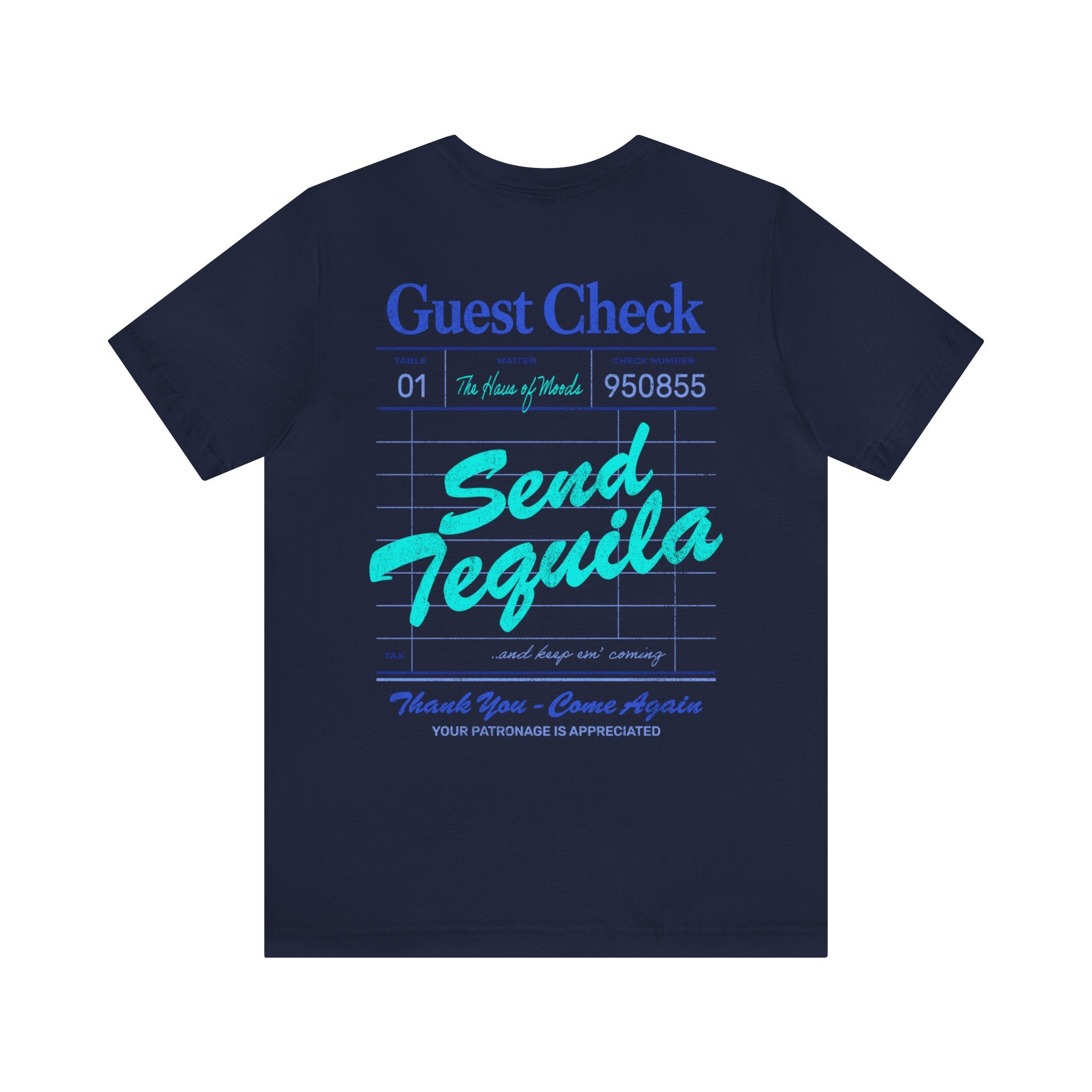 Send Tequila T - Classic Blue - Haus Of Moods