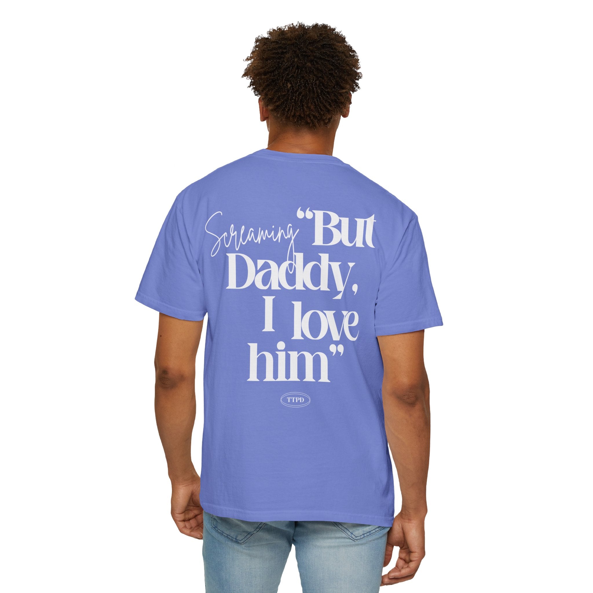 But daddy I love Him, The Tortured Poets Department Shirt - Haus Of Moods