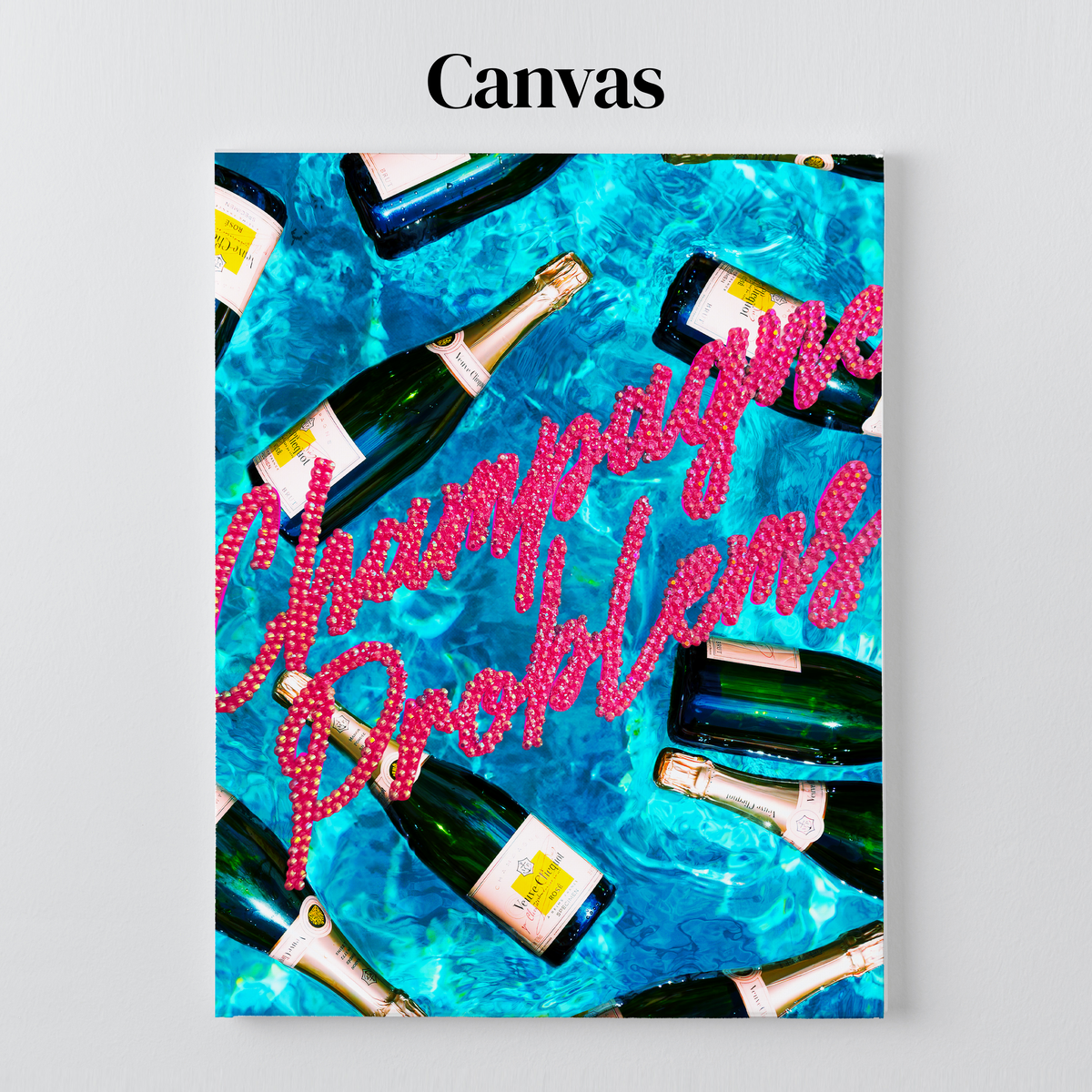 Champagne Problems rhinestone art on a stretched canvas with a 5/8 inch pine frame