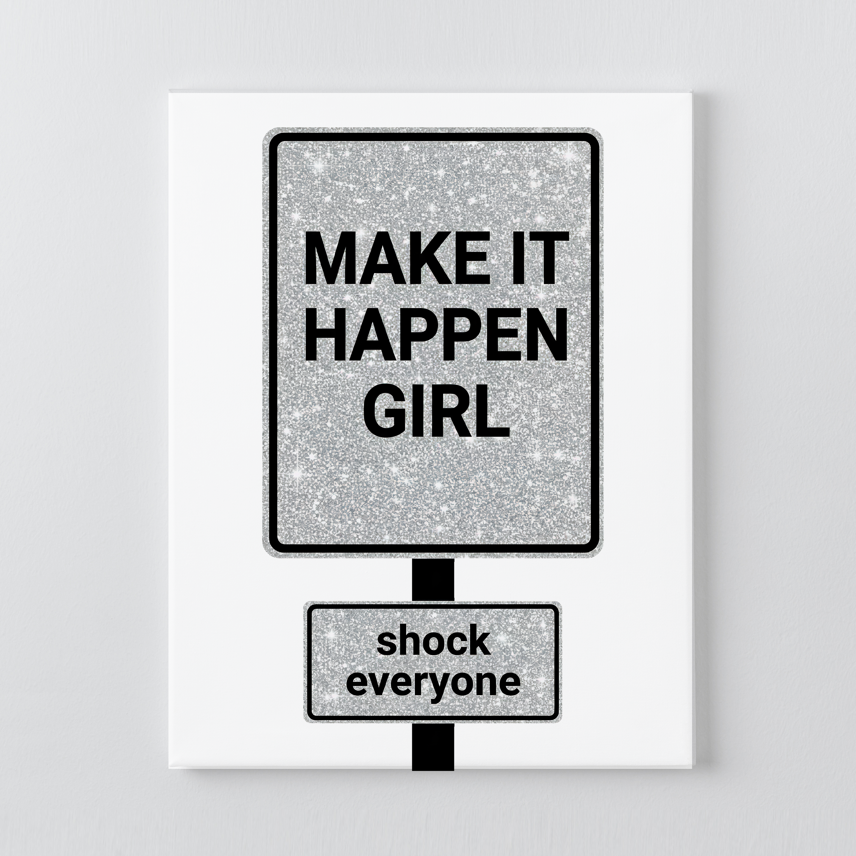 Make It Happen Girl DIY Rhinestone Canvas Kit | Glitter Road Sign Wall Art