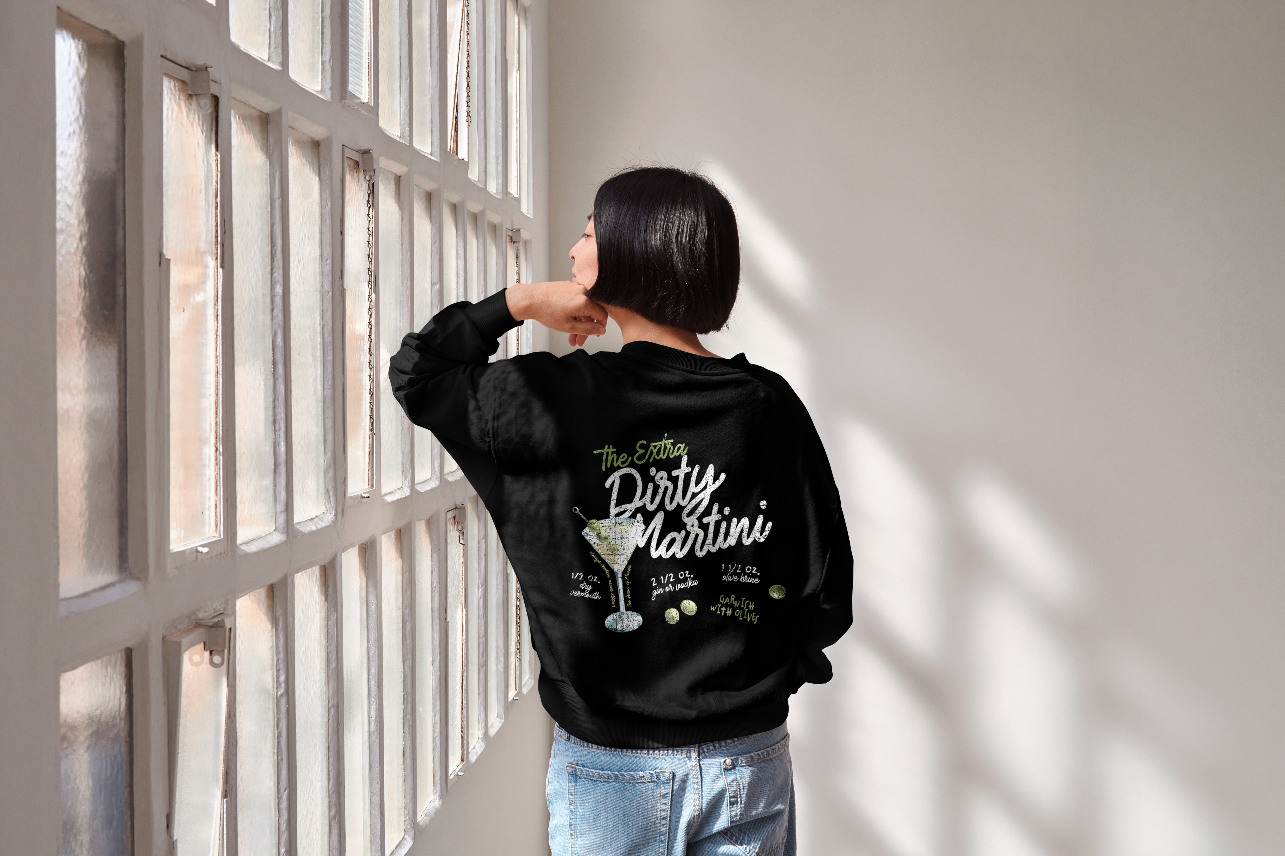 Extra Dirty Martini Sweatshirt - Haus Of Moods