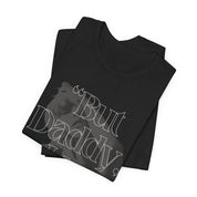 But daddy I love Him, The Tortured Poets Department Shirt