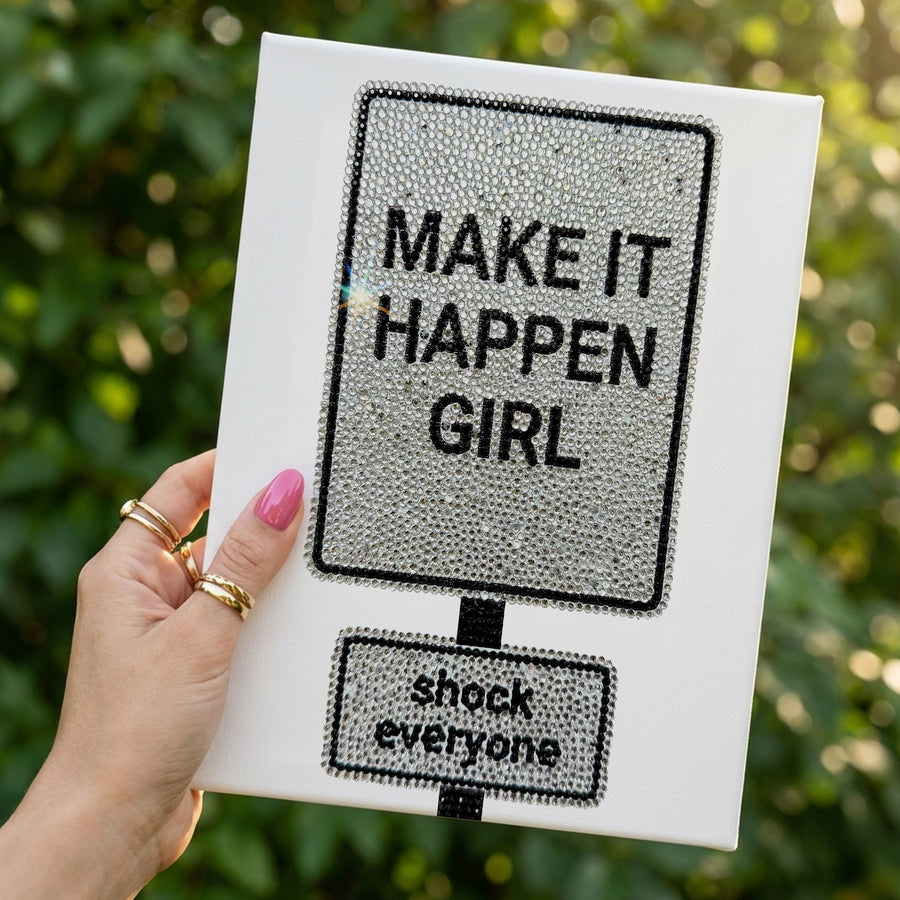 Make It Happen Girl DIY Bedazzle Rhinestone Canvas Kit