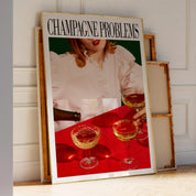 Champagne Problems Pouring Print