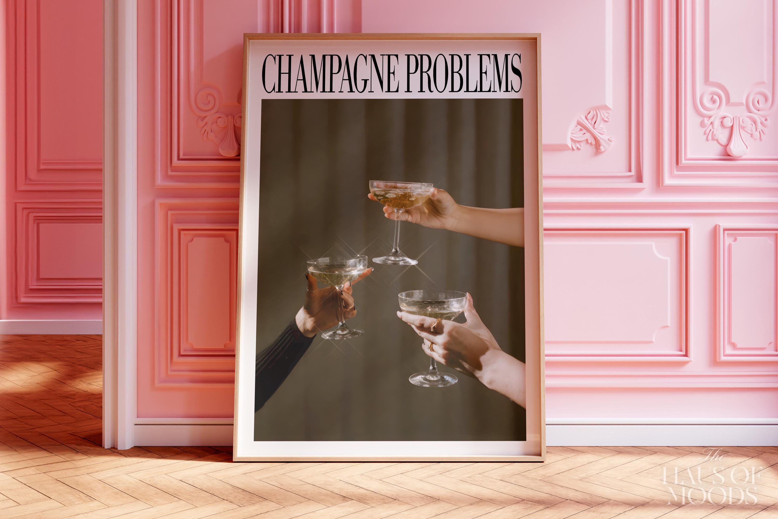 Champagne Problems 3 Cheers Print