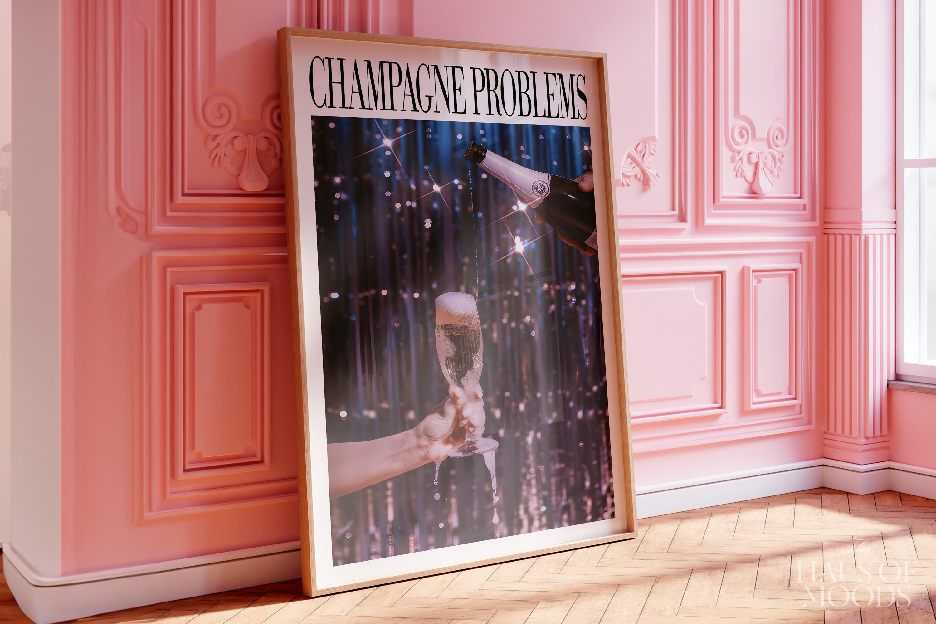 Champagne Problems Print | Evermore Print | Champagne Poster Gift | Bar Cart Printable | Taylor Print