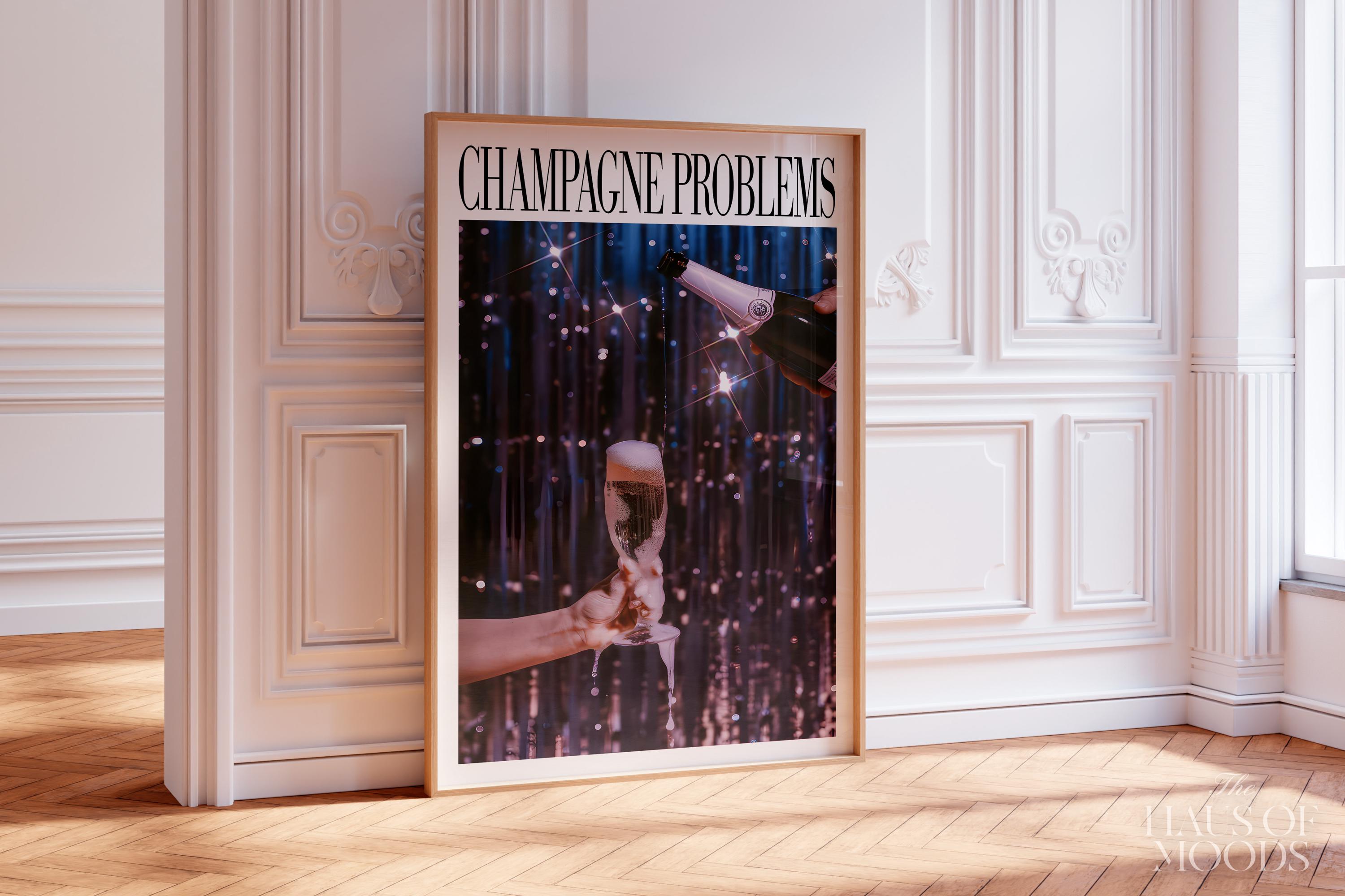 Champagne Problems Print | Evermore Print | Champagne Poster Gift | Bar Cart Printable | Taylor Print