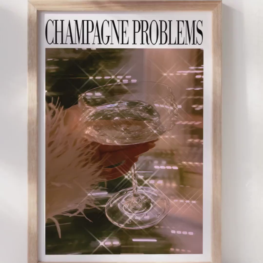 Champagne Problems.