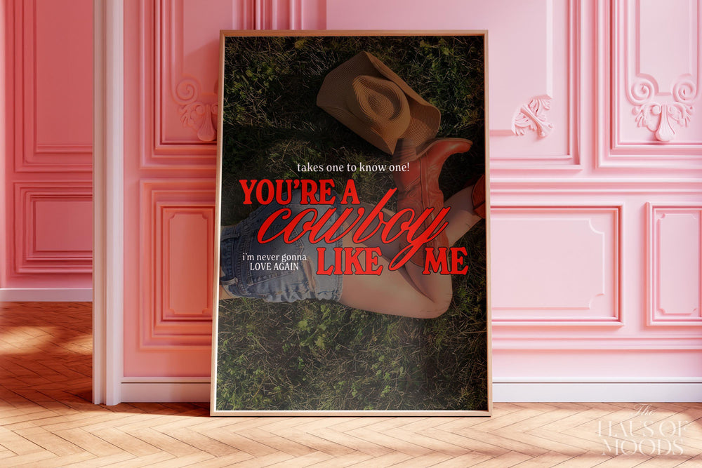 Cowboy Like Me Poster | Evermore Poster | Cowgirl Poster | Taylor Gift | Minimal Wall Art | Western Cowgirl.