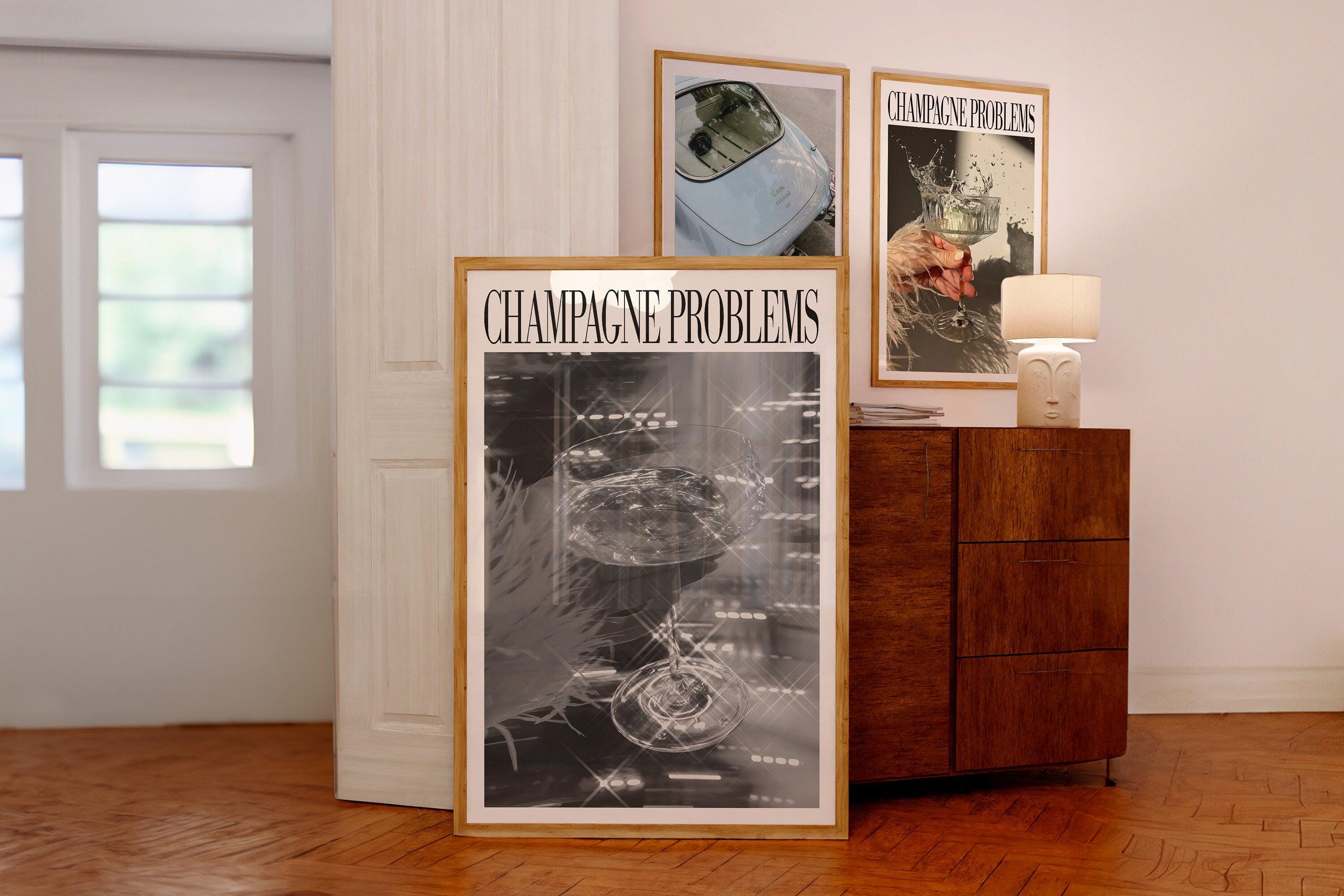 Champagne Problems.