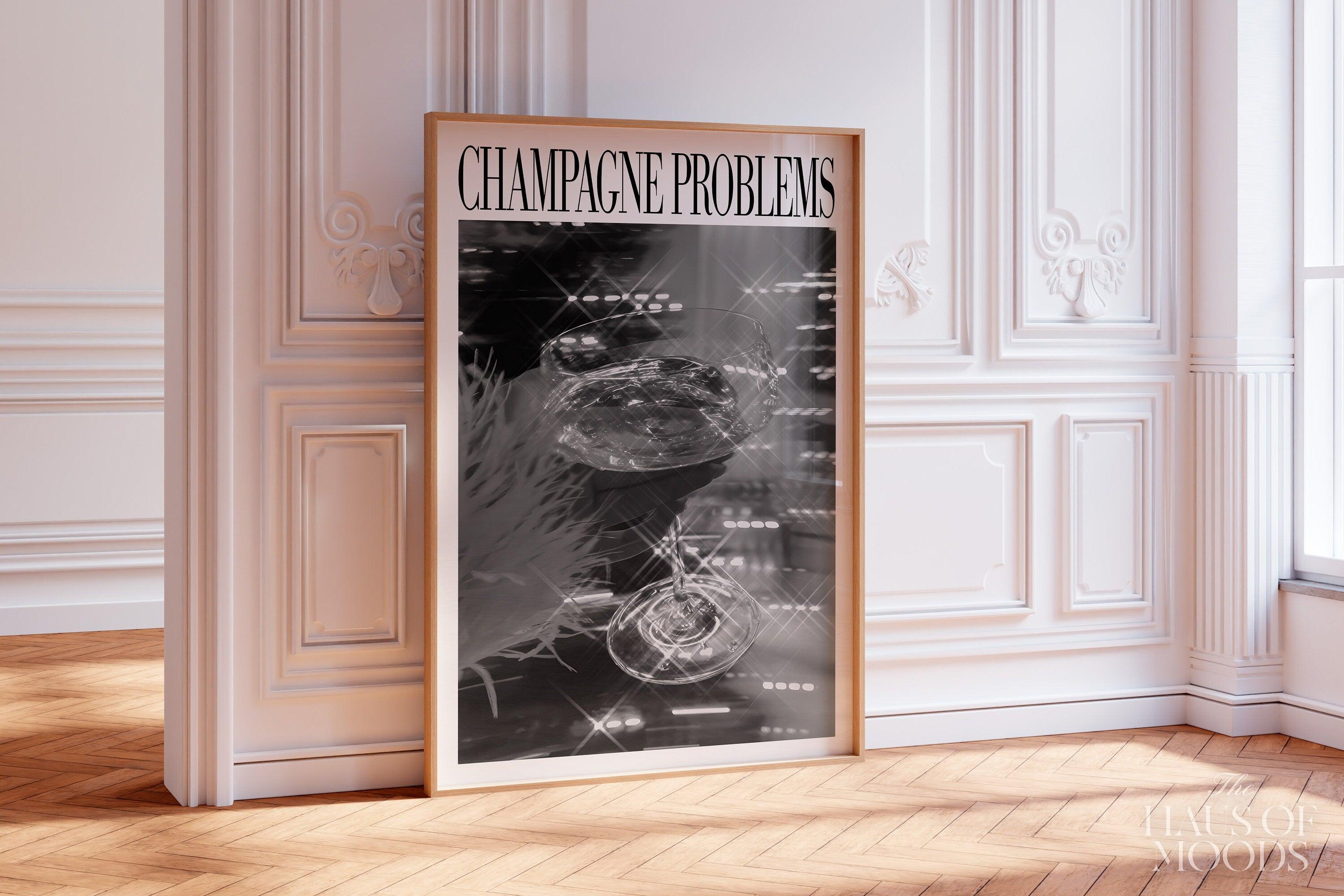 Champagne Problems.