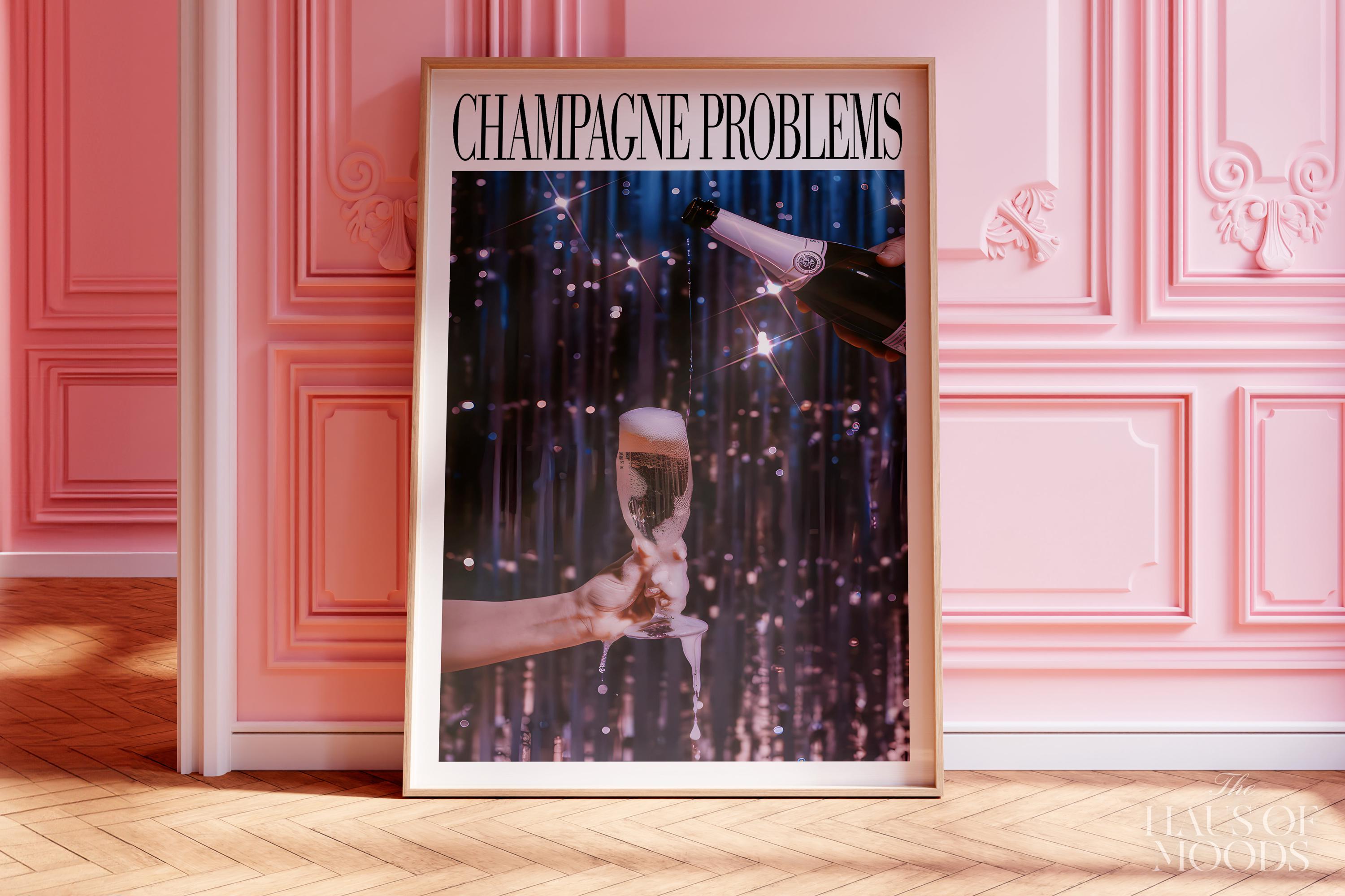 Champagne Problems.