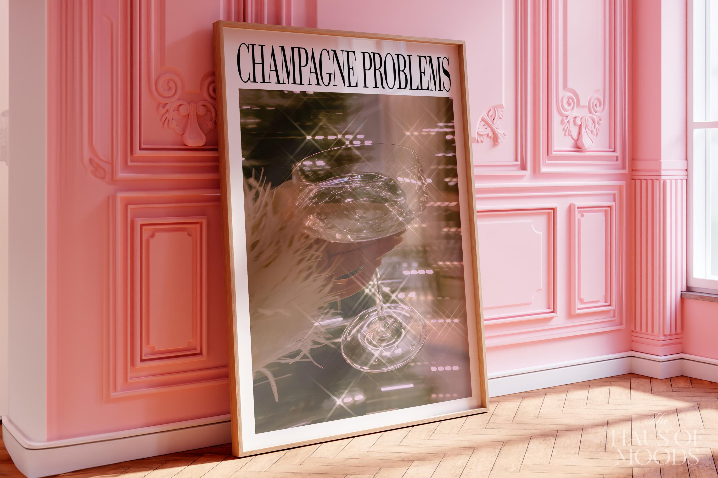 Champagne Problems.